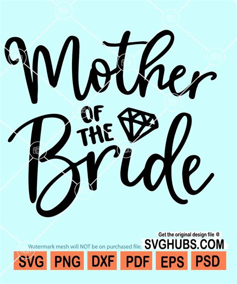 Download 353+ Mother of Bride SVG Easy Edite